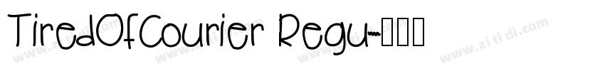 TiredOfCourier Regu字体转换